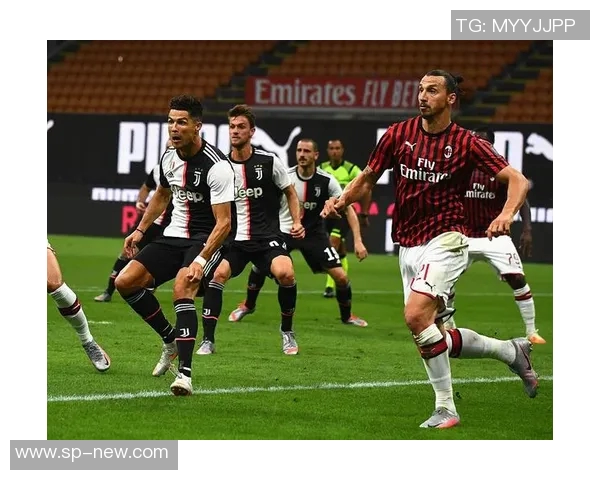 AC米兰与尤文图斯今晚激情对决直播全攻略与赛前分析